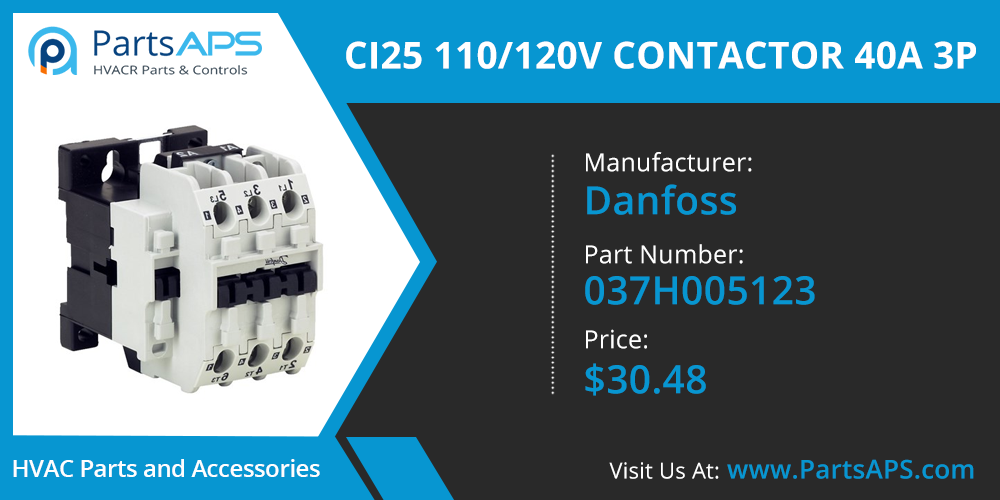 CI25 110/120V CONTACTOR 40A 3P For Danfoss Part# 037H005123- Danfoss Parts