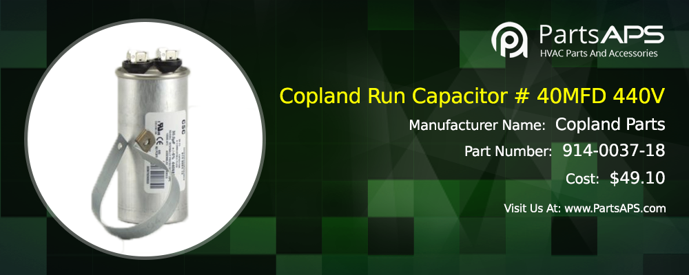 Copland Run  Capacitor  | Copaland Compressor Parts | Copland Parts- PartsAPS
