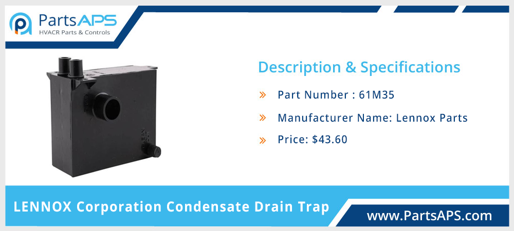 Lennox 61M35 Corporation Drain Trap