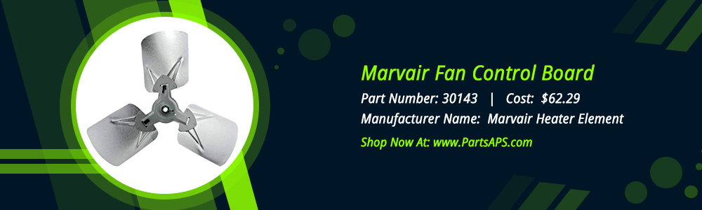 Marvair 30143 Fan Blade | Marvair fan blade parts- partsaps