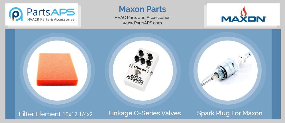 HVAC maxon parts | Maxon burner parts | Maxon valve parts