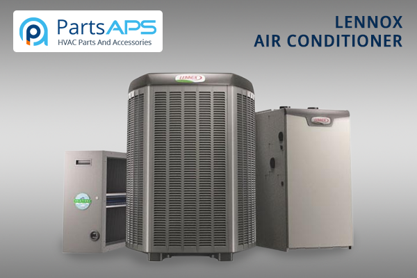 parts-aps-Lennox-Air-Conditioner-Parts- PartsAPS
