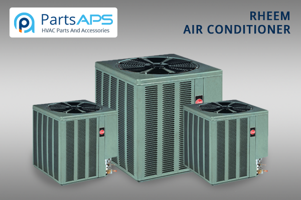 parts-aps-RHEEM-Air-Conditioner-Parts- PartsAPS