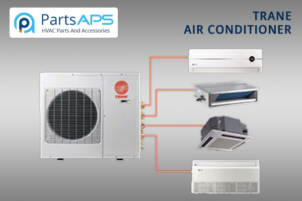 parts-aps-Trane-Air-Conditioner-Parts- PartsAPS